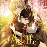 Astelle und der geheime Sohn des Kaisers - Altraverse - Band 01