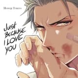Just Because I Love you - Carlsen - One Shot