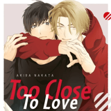 Too Close to Love - Carlsen - Einzelband