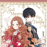 I Shall Master This Family! - Carlsen - Vol. 5