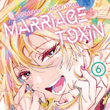 Marriage Toxin - Egmont - Band 6
