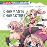 Manga-Zeichenstudio: Charmante Charaktere - Carlsen