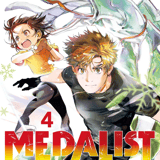 Medalist- Crunchyroll - Vol. 04