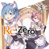 Re:ZERO -Starting Life in Another World-, Chapter 2: A Week at the Mansion - Altraverse - Band 05