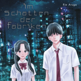 Im Schatten der Fabriken - Carlsen - Einzelband