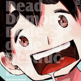Dead Dead Demon’s Dededede Destruction - Tokyopop - Band 11