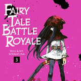 Fairy Tale Battle Royale - Carlsen - Band 003