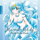 Mermaid Melody Pichi Pichi Pitch Ultra - Altraverse - Band 02