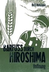 Barfuss durch Hiroshima 4
