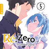 Re:Zero - Truth of Zero - Altraverse - Band 05