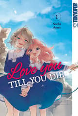 Love You till You die Bd. 1