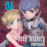 Deep Insanity: Nirvana - Crunchyroll - Band 006