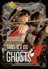 Tales of a Hundred Ghosts – Band 3