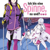 Ich bin eine Spinne, na und? - Manga Cult - Band 012