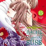Rache schmeckt süß - Kaze - Band 15