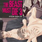 The Beast Must Die - Carlsen - Band 03