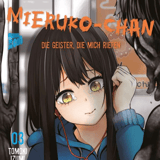 Mieruko-chan: Die Geister, die mich riefen - Manga Cult - Band 03