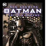 Batman: Child of Dreams - Panini