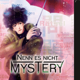 Nenn es nicht Mystery - Tokyopop - Band 04