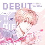 Debut or Die - papertoons - Band 02