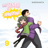 My Senpai is Annoying- Carlsen - Band 09