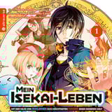 Mein Isekai-Leben – Mit der Hilfe von Schleimen zum mächtigsten Magier einer anderen Welt - Altraverse - Band 01