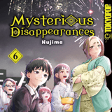 Mysterious Disappearances - Tokyopop - Vol. 06
