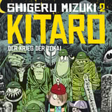 Kitaro - Der Krieg der Yokai - Band 2 - Reprodukt