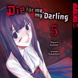 Die for me, my Darling - Tokyopop - Band 05
