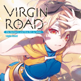 Virgin Road – Die Henkerin und ihre Art zu leben - Light Novel - Altraverse - Band 03