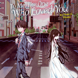 EN - To Me, The One Who Loved You - Air Ship - Novel One Shot englische Ausgabe