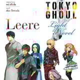 Tokyo Ghoul - Kaze - Light Novel Leere