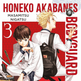 Akabane Honeko no Bodyguard - Panini - Vol. 03 with limited edition acrylic figure included