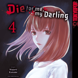 Die for me, my Darling - Tokyopop - Band 04