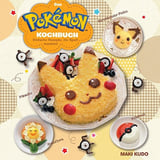 Das Pokémon Kochbuch - Einfache Rezepte, die Spaß machen!