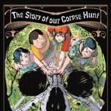 The Story of our Corpse Hunt - Carlsen - Band 04