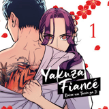 EN - Yakuza Fiancé: Raise wa Tanin ga Ii - Seven Seas - Vol. 1 english Edition