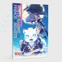 White Rabbit and the Prince of Beasts - Carlsen - Band 01