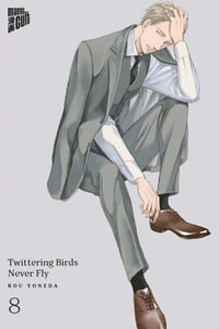 Twittering Birds Never Fly - Manga Cult - Vol. 08