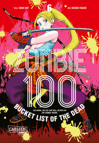 Zombie 100 – Bucket List of the Dead - Carlsen - Band 06