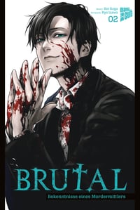 Brutal: Criminals the Law Can’t Judge Deserve the Finest Death - Manga Cult - Band 02