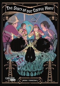 The Story of our Corpse Hunt - Carlsen - Band 02