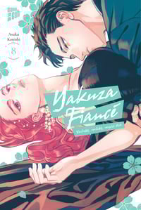 Yakuza Fiancé: Raise wa Tanin ga Ii - Manga Cult - Vol. 8