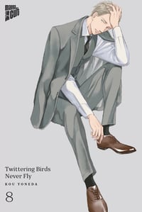 Twittering Birds Never Fly - Manga Cult - Vol. 08