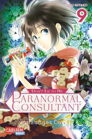 Don’t Lie to Me – Paranormal Consultant - Carlsen - Band 09 (1)
