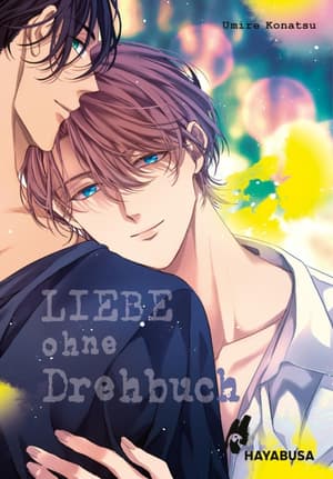 Liebe ohne Drehbuch - Carlsen - Einzelband (1)