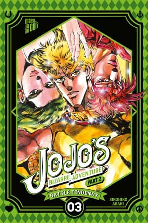 JoJo`s Bizarre Adventure Part 2 Battle Tendency 3 - Manga Cult - Band 6.jpeg