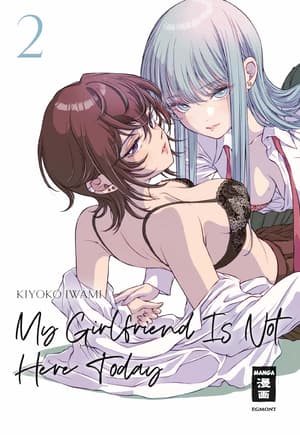 My Girlfriend Is Not Here Today - Egmont - Vol. 02 - 1
