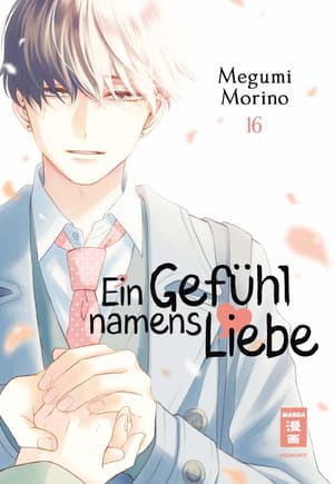 Ein Gefühl namens Liebe - Egmont - Band 16 (1)