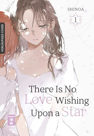 There Is No Love Wishing Upon a Star - Egmont - Band 01 (1)